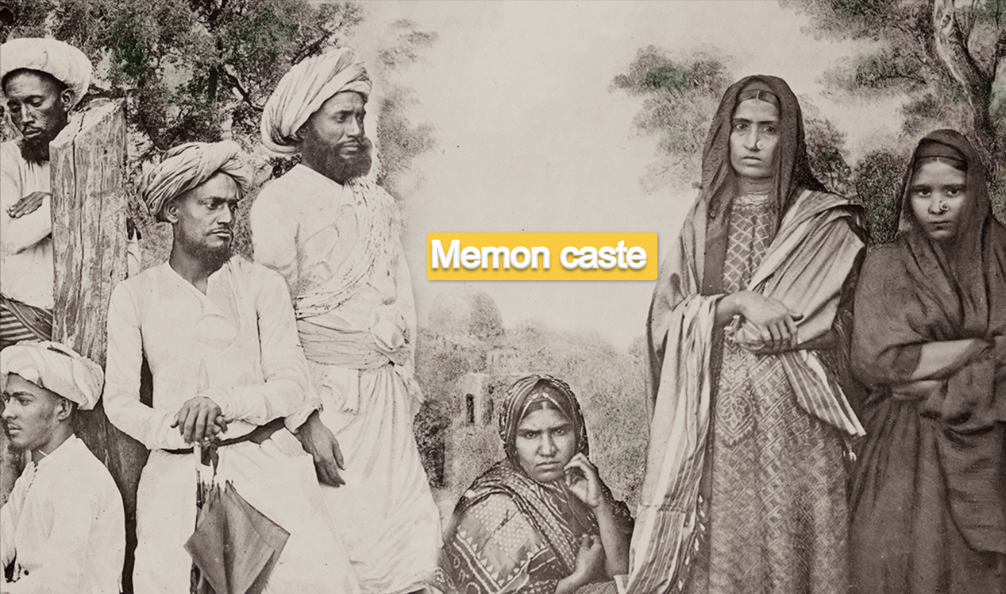 Who are Memon Caste People and What do they do?
