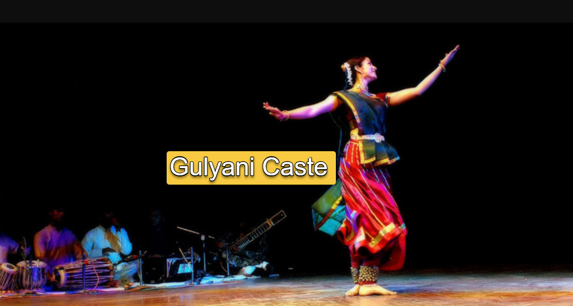 The Gulyani Caste History, Origin And Details